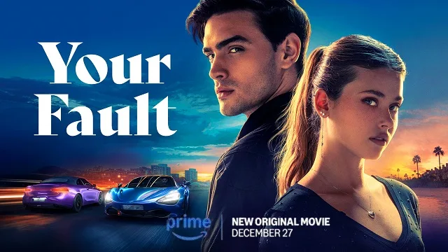 ইয়োর ফল্ট মুভি ডাউনলোড লিংক – Your Fault (Culpa Tuya) Movie Download Link (Hindi Dubbed)