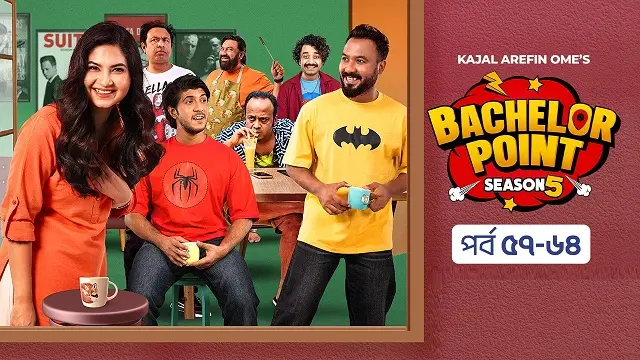 ব্যাচেলর পয়েন্ট সিজন ৫ (পর্ব ৫৭ – ৬৪) ডাউনলোড লিংক – Bachelor Point Season 5 (E57 – E64) Download Link