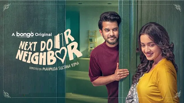 নেক্সট ডোর নেইবর নাটক ডাউনলোড লিংক – Next Door Neighbor Natok Download Link